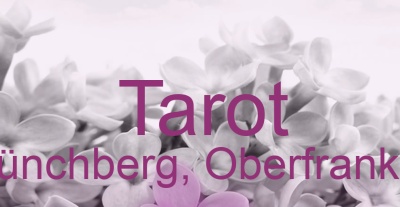 Tarot Münchberg, Oberfranken | Top-Experten für Kartenlegen, Wahrsagen, Hellsehen, Zukunftsdeutung. Tarot Münchberg, Oberfranken | Top-Experten für Kartenlegen, Wahrsagen, Hellsehen, Zukunftsdeutung.